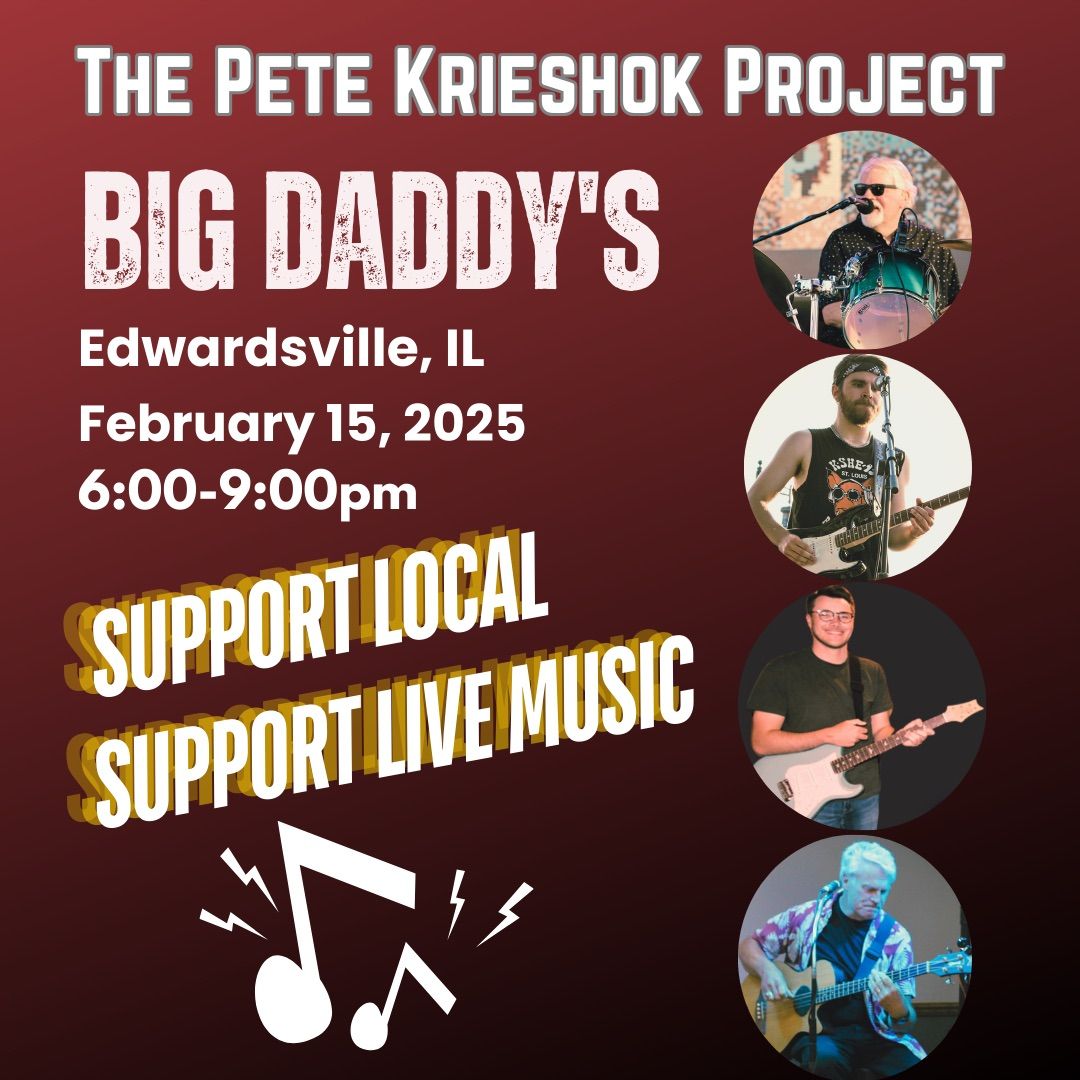 The Pete Krieshok Project @ Big Daddy\u2019s