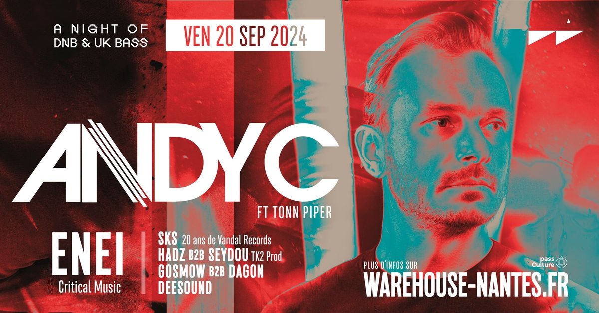 A NIGHT OF DNB & UK BASS W\/ ANDY C, ENEI, SKS & MORE @Warehouse Nantes - 13\u20ac