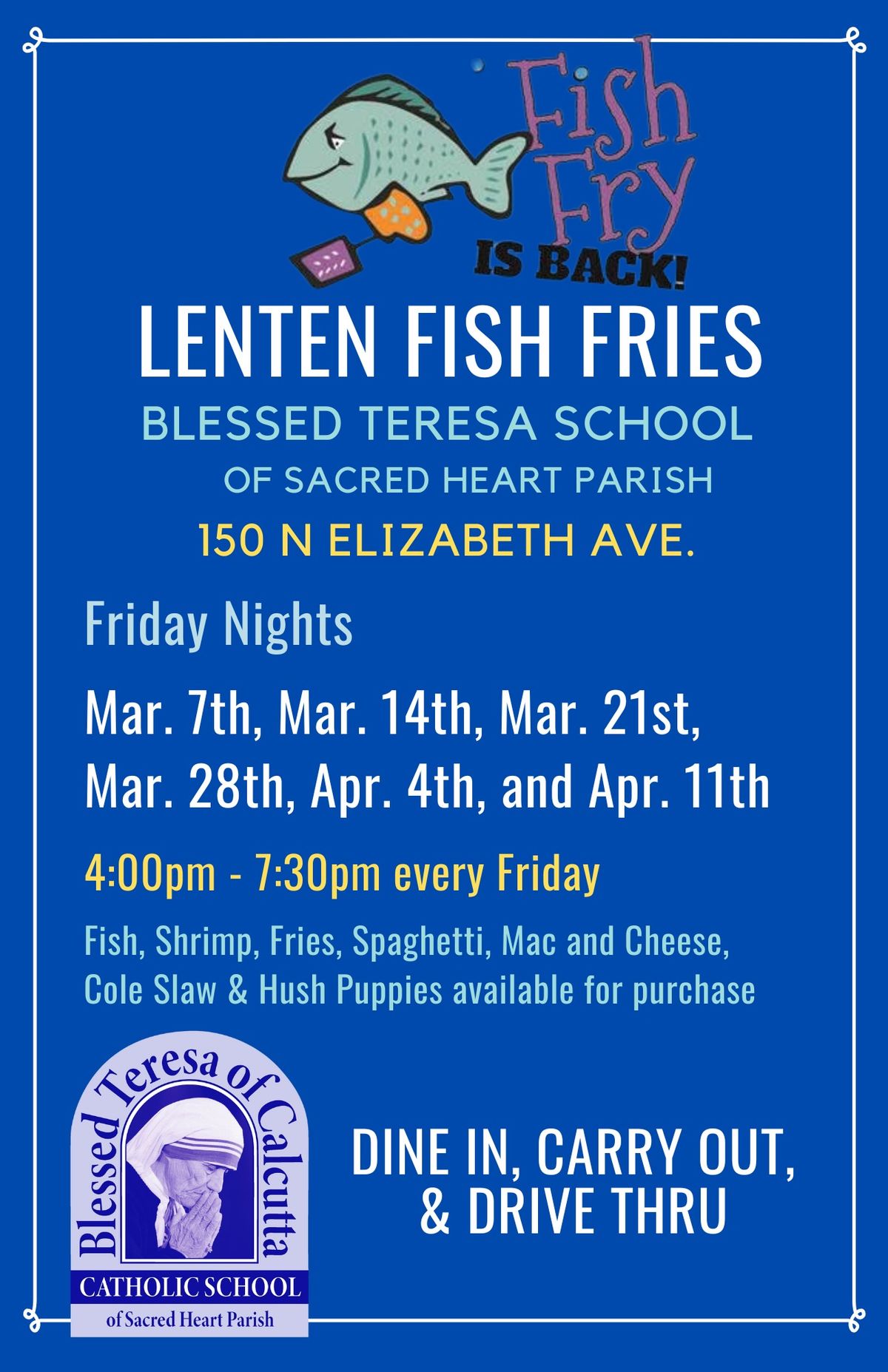 Lenten Fish Fry Friday\u2019s 