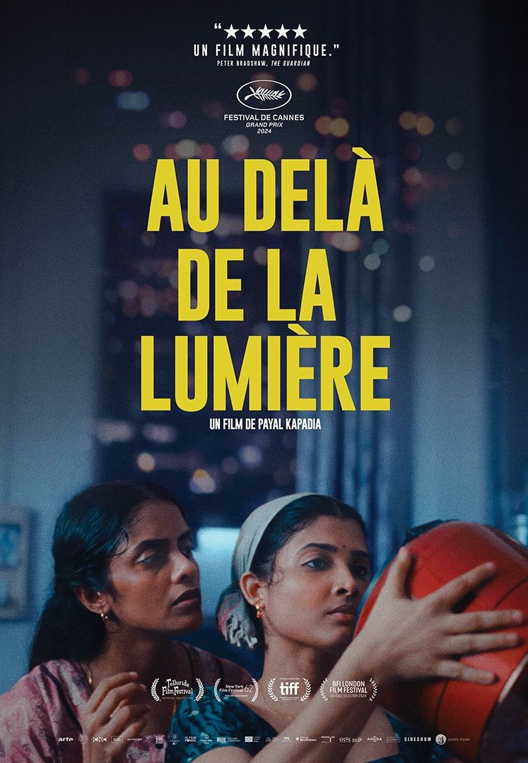 AU-DEL\u00c0 DE LA LUMI\u00c8RE de Payal Kapadia