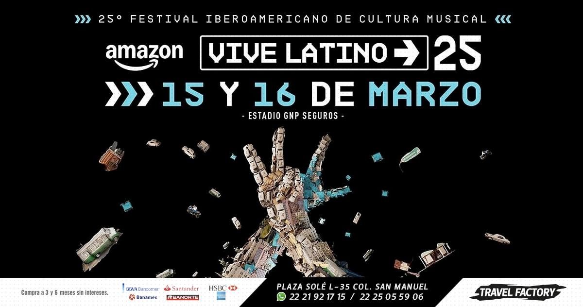 Vive Latino 25 a\u00f1os \/ Tour desde Puebla