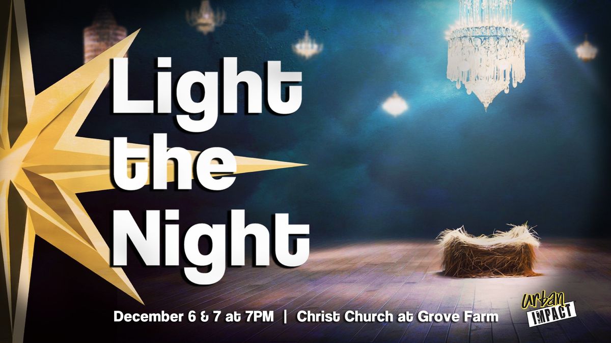 UIF Presents: Light the Night, Dec 7