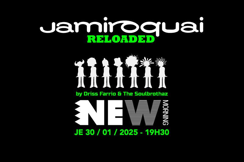 Jamiroquai Reloaded \u2022 New Morning (Paris)