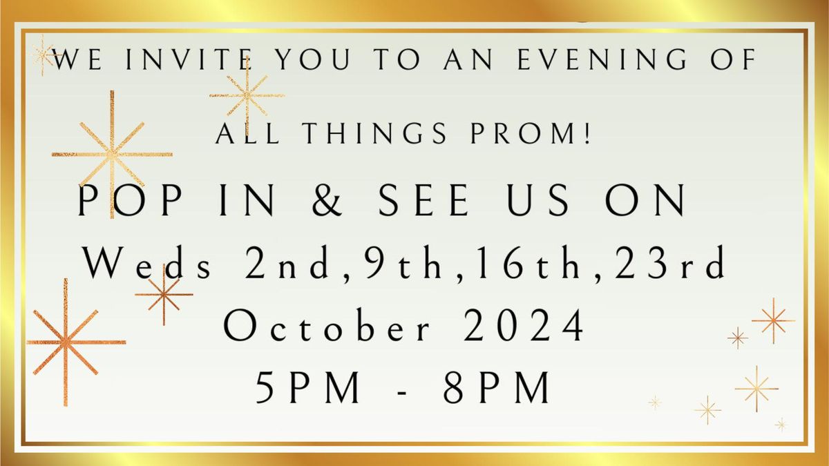 PROM '25! YOU ARE INVITED TO PROM SHOP - GOSPORT @ The Bridal Hall, Gosport