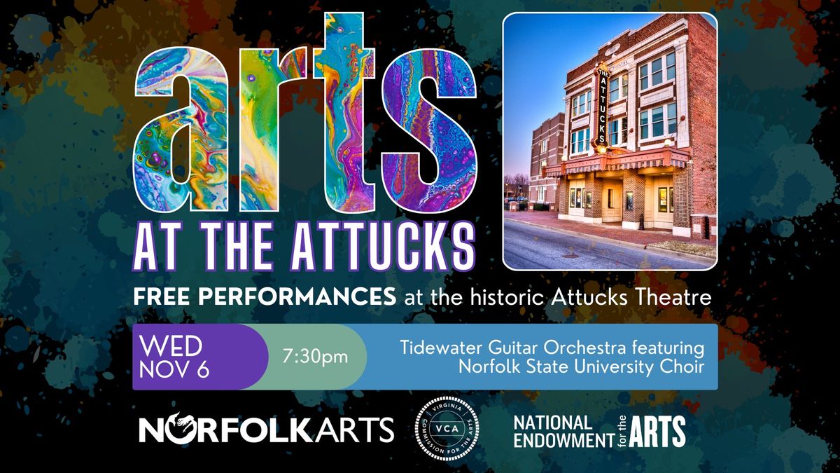 Arts at the Attucks: Tidewater Guitar Orchestra featuring the Norfolk State University Choir