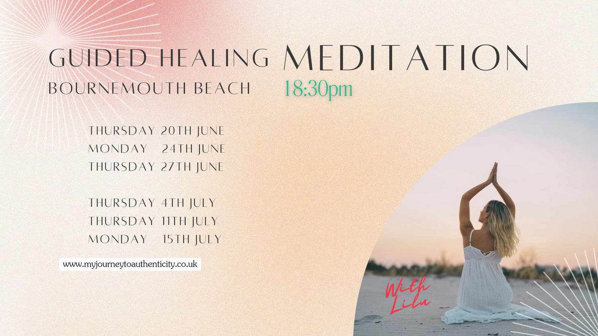 Guided Healing Meditation (Bournemouth Beach)