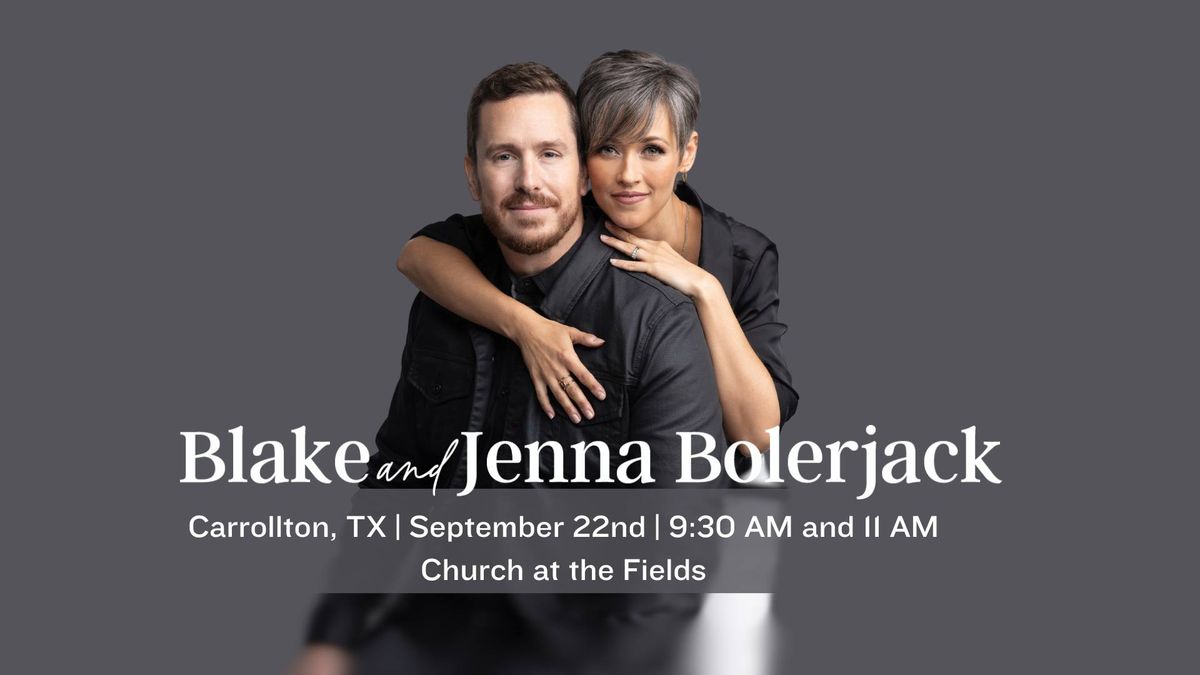 Blake & Jenna LIVE | Carrollton, TX | Church at the Fields