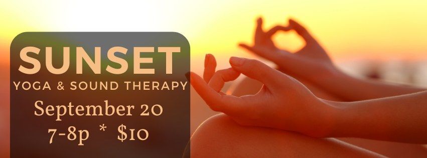 Sunset Yoga and Sound Therapy