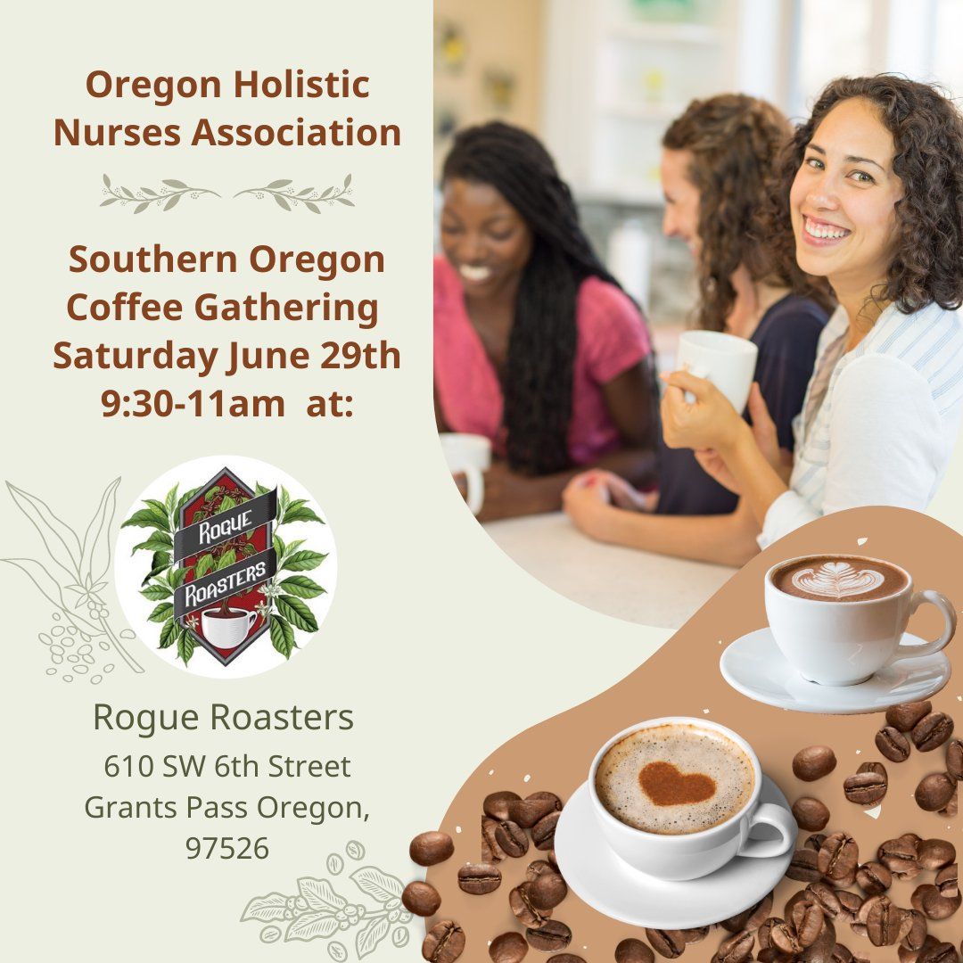 Oregon Holistic Nursing Association coffee gathering 