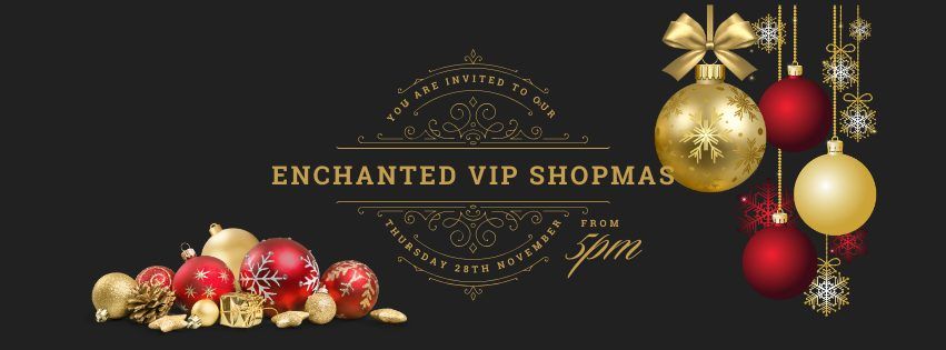 Enchanted VIP Shopmas