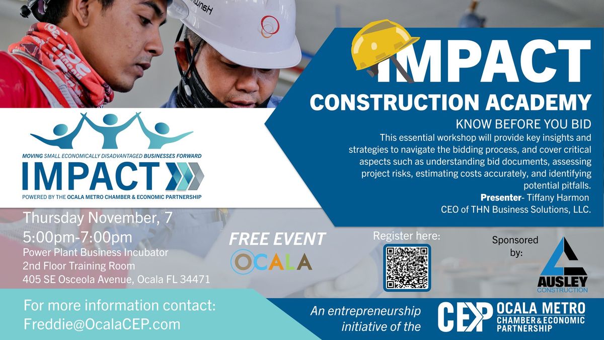  IMPACT Construction Academy: Know Before You Bid