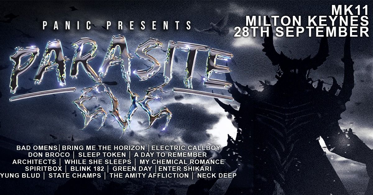 Panic Presents: Parasite Eve Club Night at MK11, Milton Keynes