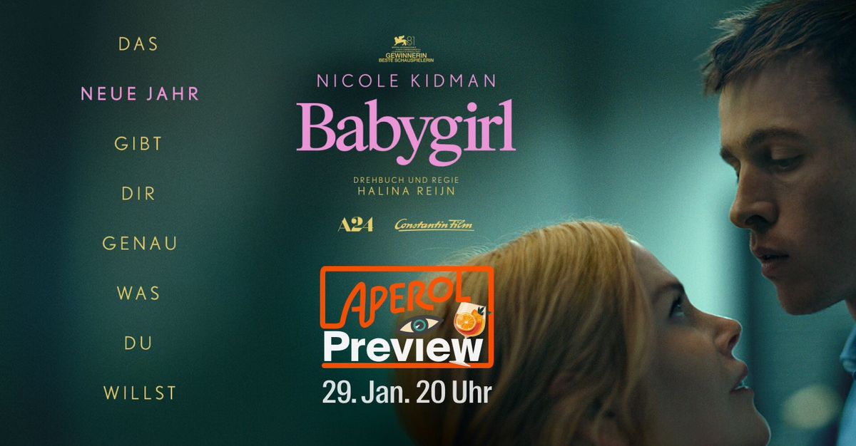 Babygirl | Erotik-Thriller mit Nicole Kidman in der Aperol Preview