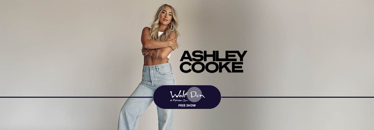 Ashley Cooke at Wolf Den