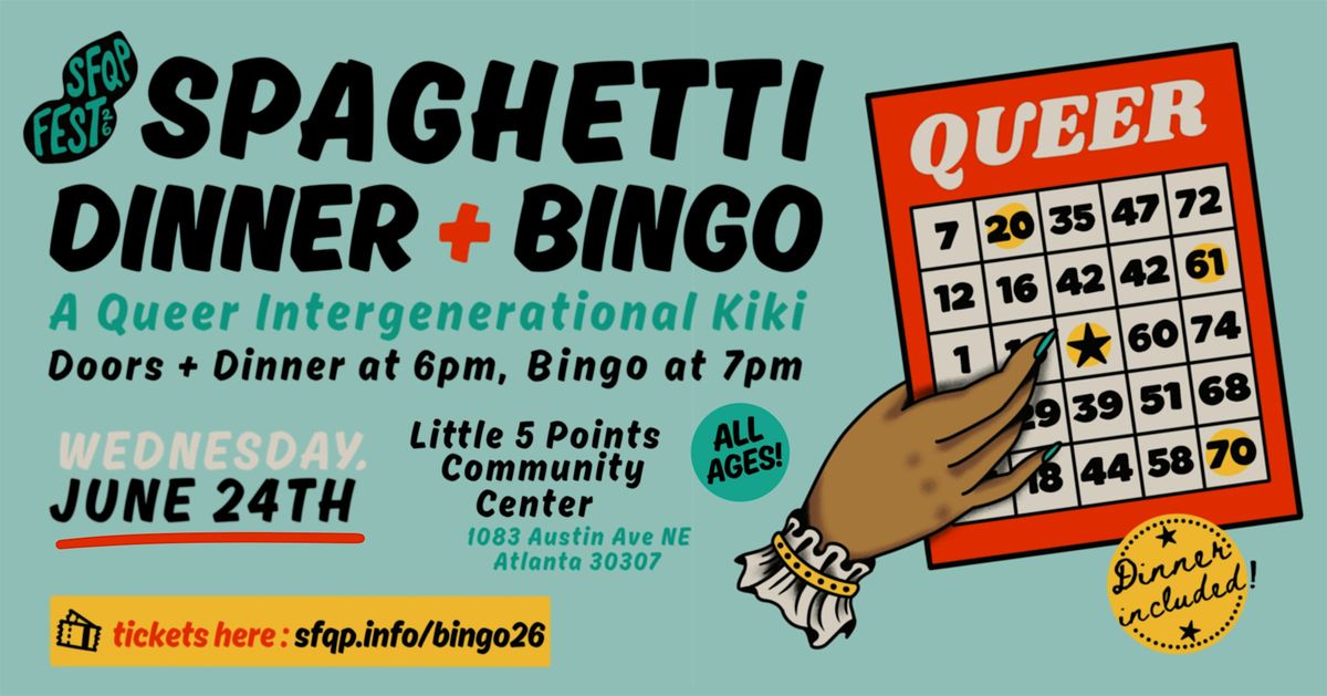 SPAGHETTI DINNER & BINGO: A Queer Intergenerational Kiki