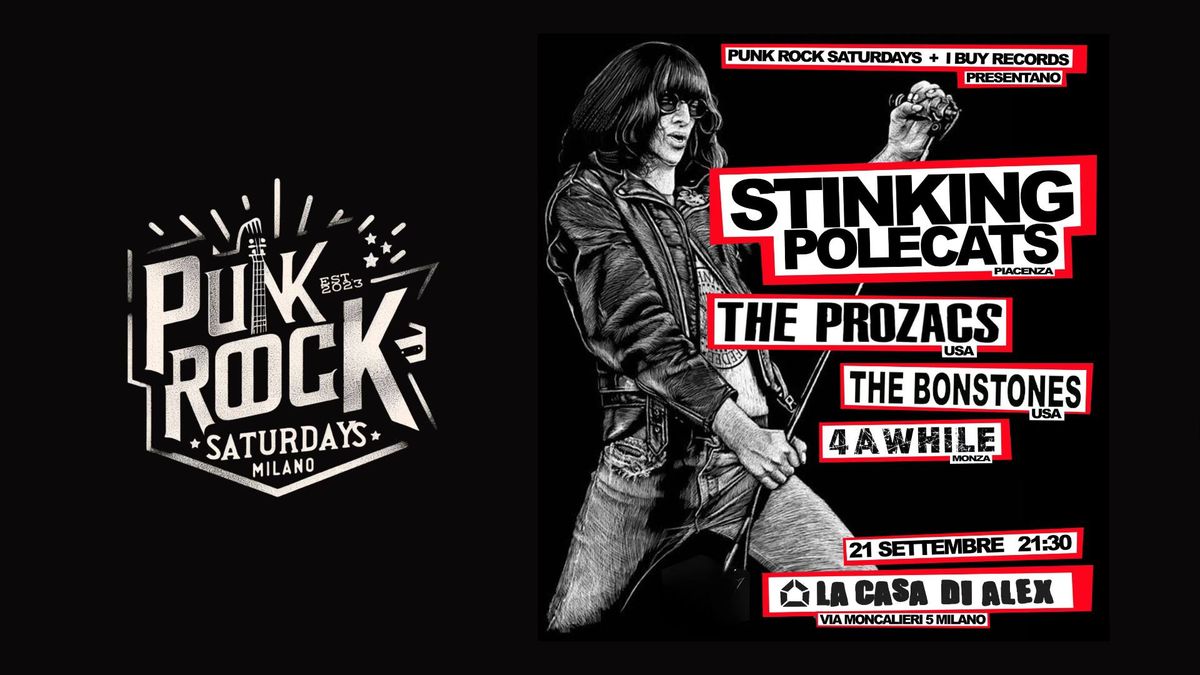 Punk Rock Saturday - STINKING POLECATS + THE PROZACS (USA) + THE BONSTONES (USA) + 4 A WHILE