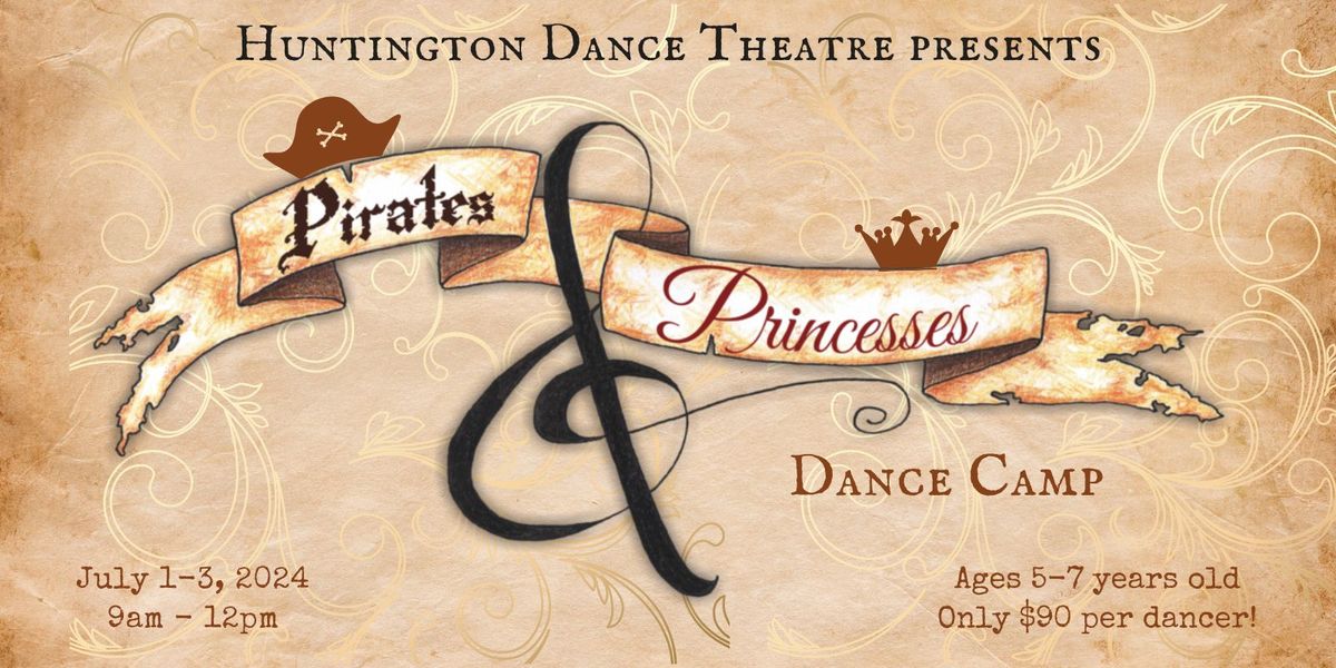 Pirates and Princesses Dance Camp 2024!