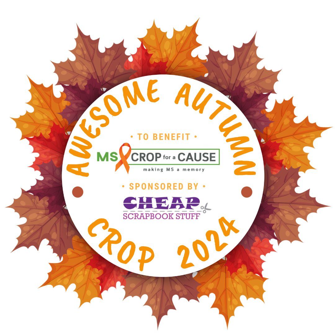 Awesome Autumn MS Crop\/Warehouse Sale by Cheap Scrapbook Stuff: SAVE THE DATE