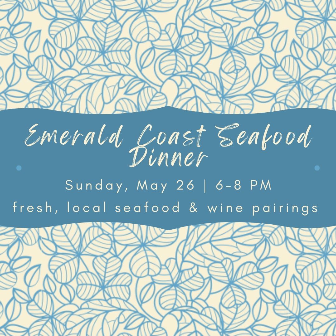 SAVE THE DATE | Emerald Coast Seafood Dinner at Ivy & Ale