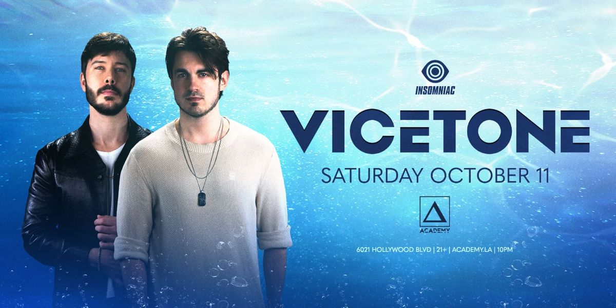 Vicetone at Academy Nightclub - Los Angeles
