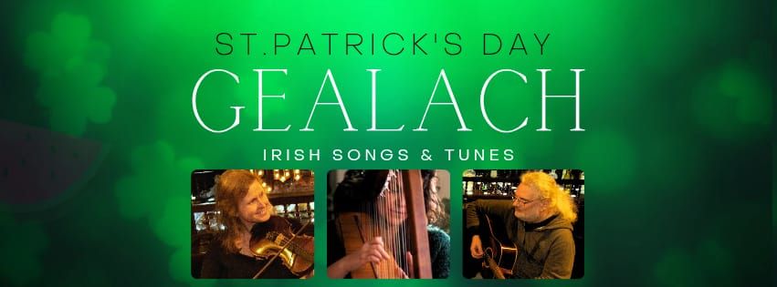 St. Patrick's Day with Gealach at "Annemarie"