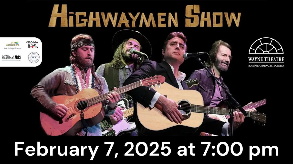 Highwaymen Show: Great American Outlaws Tribute Concert