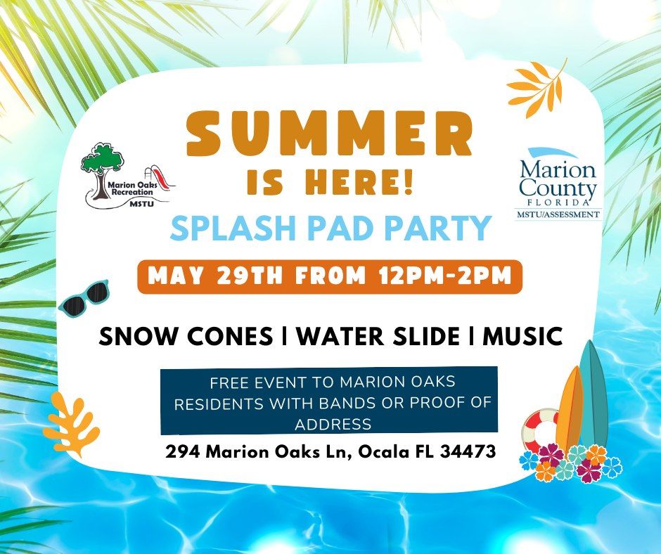 Summer is Here! Splash Pad Party