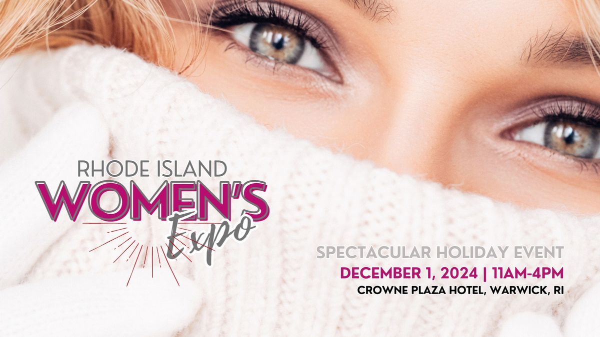 RI Women's Expo Holiday Showcase