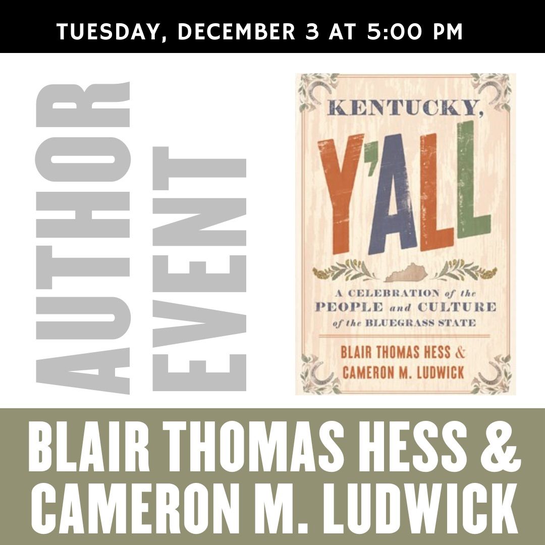 Discussion and Book Signing: Kentucky, Y\u2019all