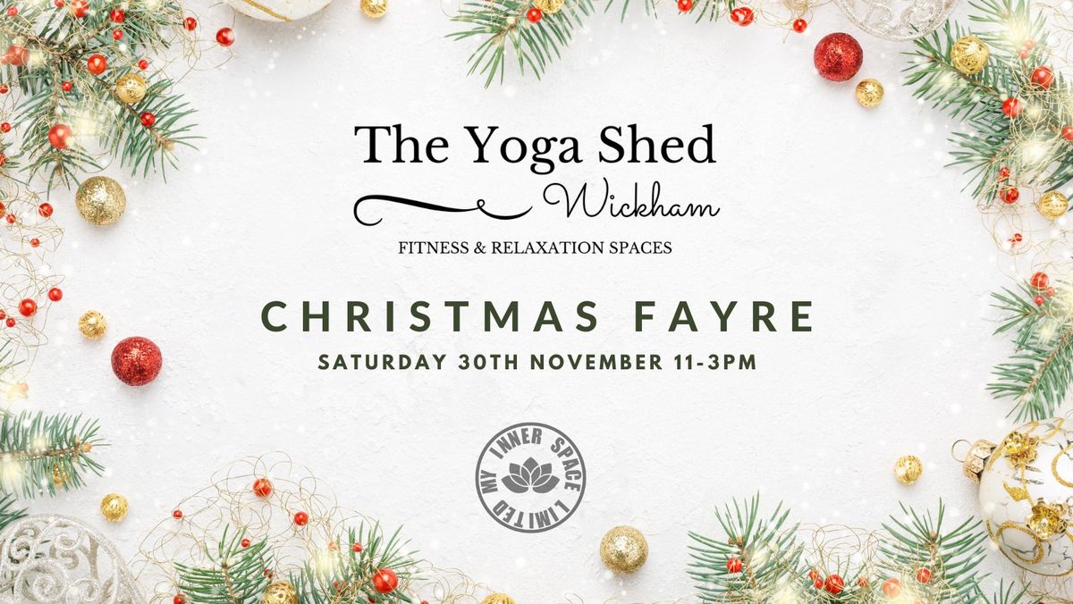 Christmas Fayre at The Yoga Shed Wickham