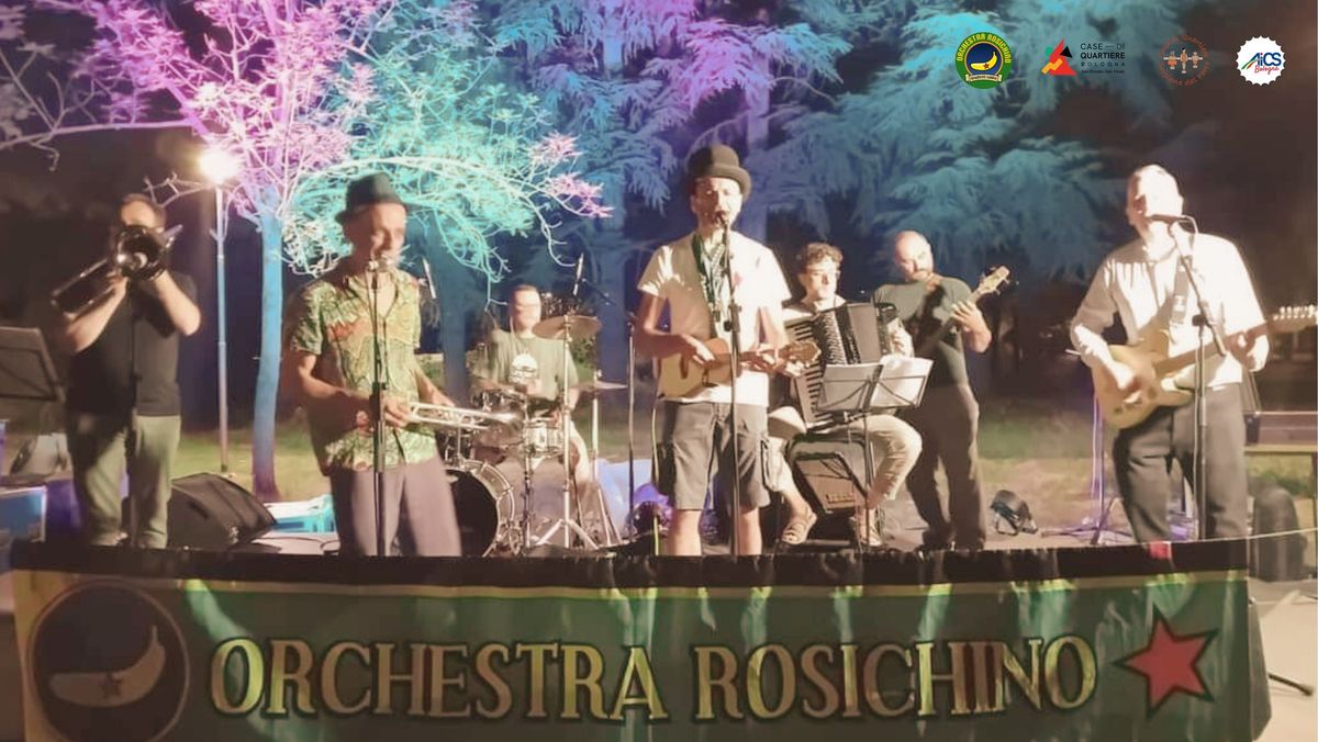 Grande Orchestra Rosichino | Casa di Quartiere Scipione dal Ferro