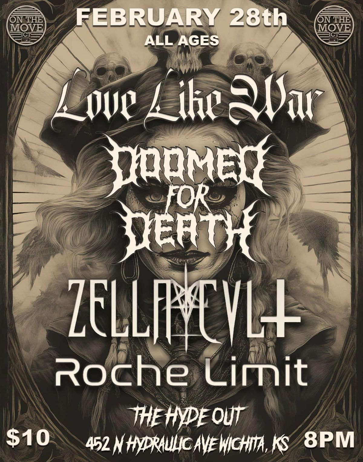 Love Like War, Doomed For Death, Zella Cvlt and Roche Limit at The Hyde Out!