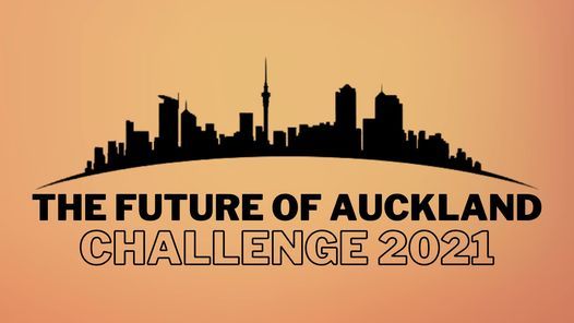 Future of Auckland Challenge 2021
