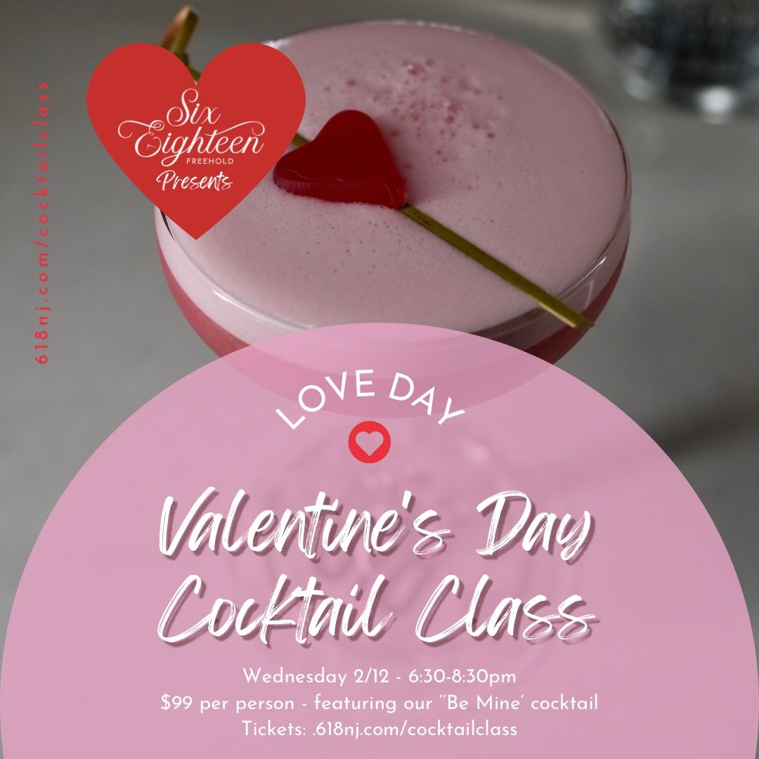 Valentine\u2019s Day Cocktail Class