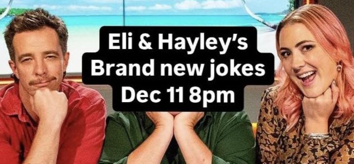 Eli and Hayley's Brand New Jokes