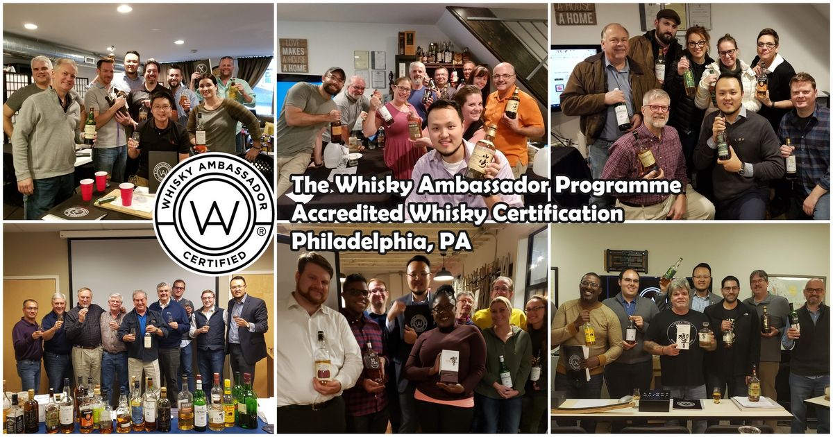 12\/7 - Whisky Ambassador Certification & Master Tasting (Philadelphia)