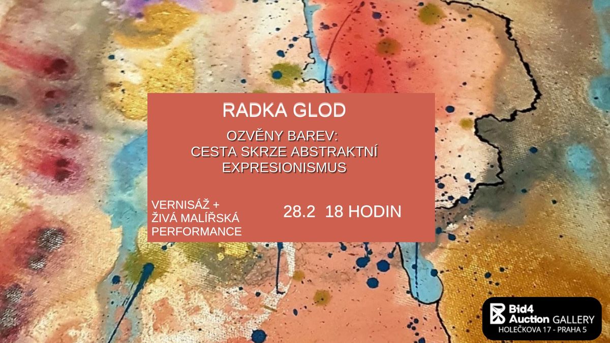 V\u00fdstava Radka Gloda \u2013 Cesta skrze abstraktn\u00ed expresionismus