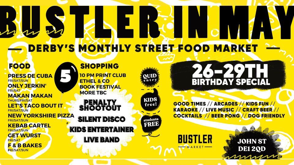 Bustler Market in May, Derby, 26 May to 29 May