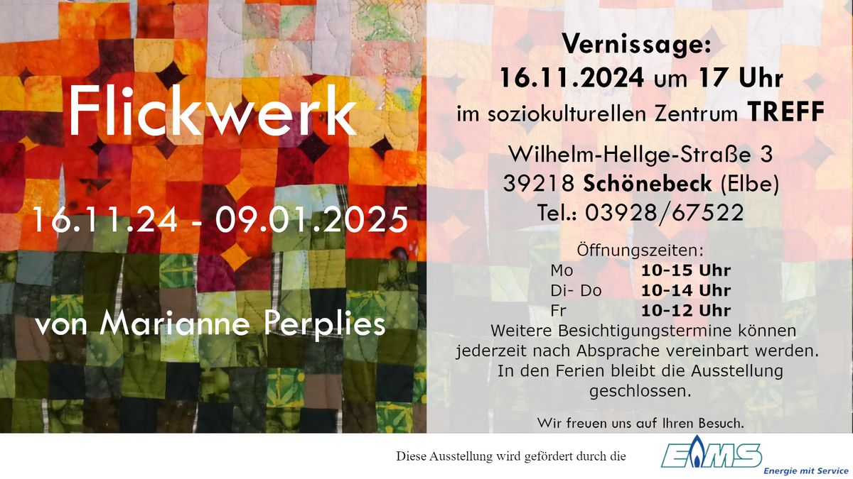 Vernissage "Flickwerk" von Marianne Perplies