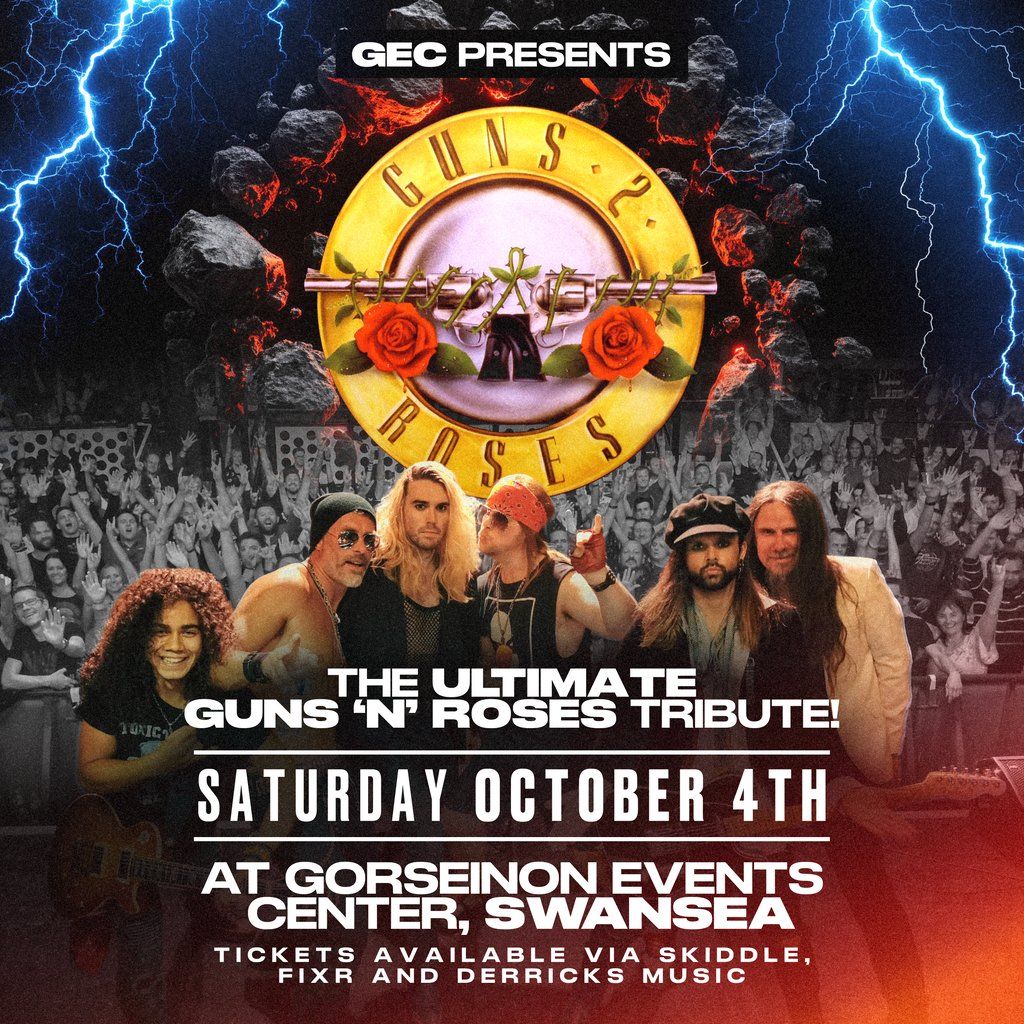 Guns 2 Roses [The Ultimate Guns N Roses Tribute]