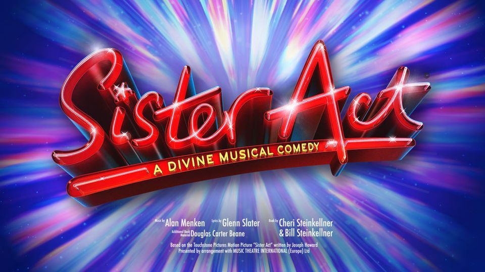 Sister Act in Glasgow | King's Theatre 29th April - 4th May 2024