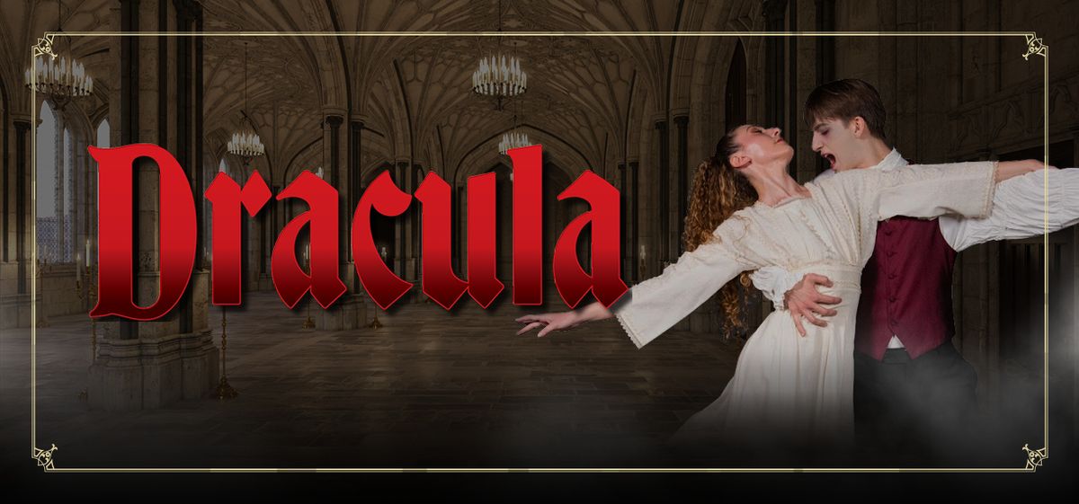 Dracula: Presented By Gwinnett Ballet Theatre