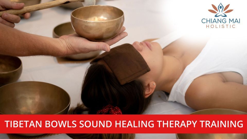 2 Days Level 1 Tibetan Bowl Sound Healing Therapy Training