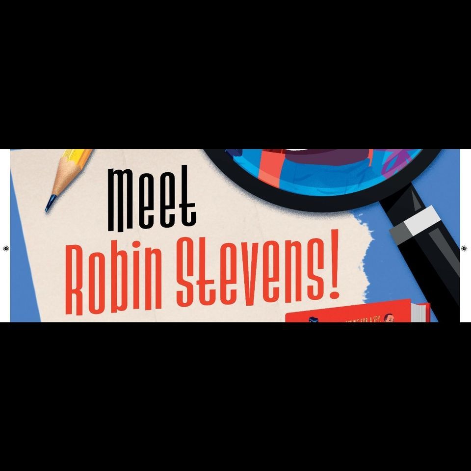 Meet Robin Stevens