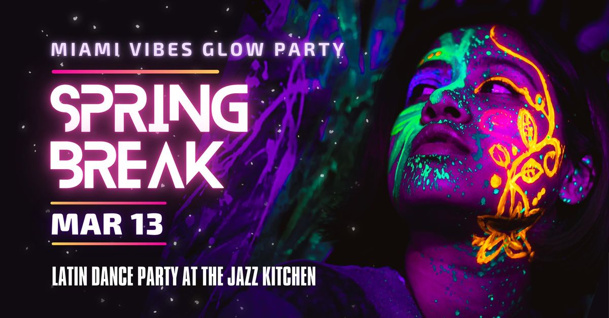 Miami Vibes Glow Party at The Jazz Kitchen