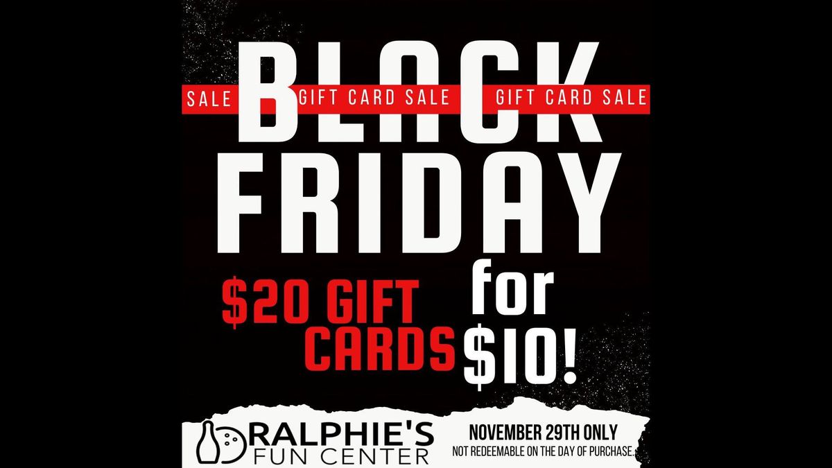 Black Friday at Ralphie's 