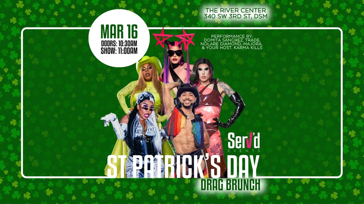 \ud83c\udf40\u2728 A St. Patrick\u2019s Day Drag Brunch \u2728\ud83c\udf40