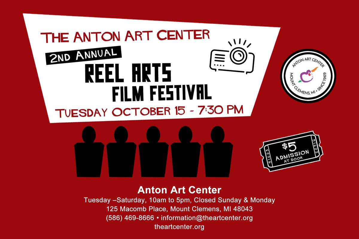 2nd Annual Reel Arts Film Festival