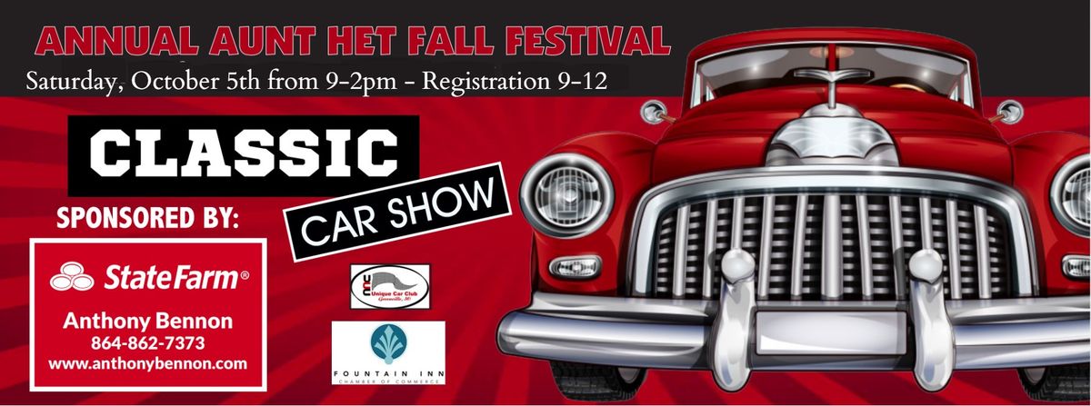 Annual Aunt Het Fall Festival Car Show sponsored by Anthony Bennon State Farm