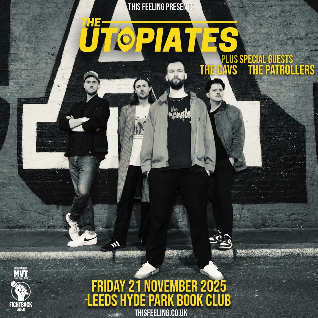 The Utopiates - Leeds
